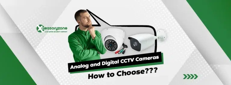 How to Choose Between Analog and Digital CCTV Cameras for Your Home or Business?